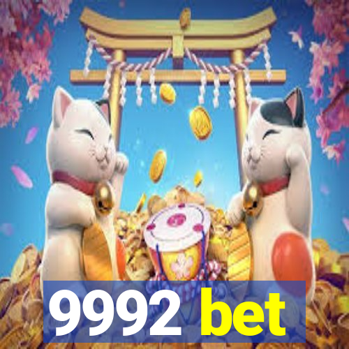 9992 bet